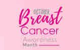 October – Breast Cancer Screening